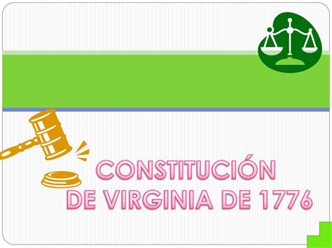 Ppt ConstituciÓn De Virginia De 1776 Powerpoint Presentation Free