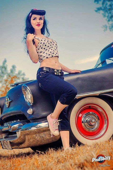 Pin By Max Kaiser On Hot Rod Pin Up Girls Pinterest Girls Cars