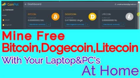 You will not make any money fr. how to mine Free bitcoin,Dogecoin, Litecoin in laptop and ...