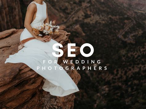 Seo For Wedding Photographers Making The Most Of Blogging Photobug