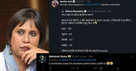 Barkha Dutt Exposes Her Sheer Stupidity In A Tweet On Mp Situation Gets Trolled Endlessly