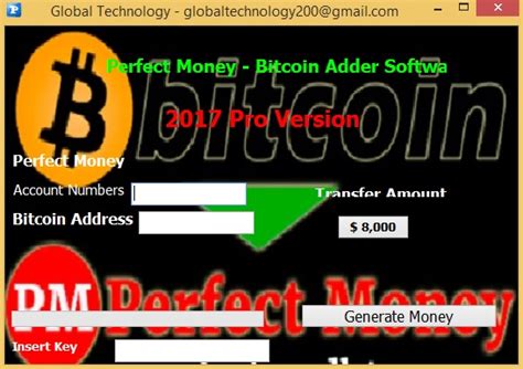 Perfect Money Bitcoin Adder Software Perfect Money Bitcoin Adder Software Free Download