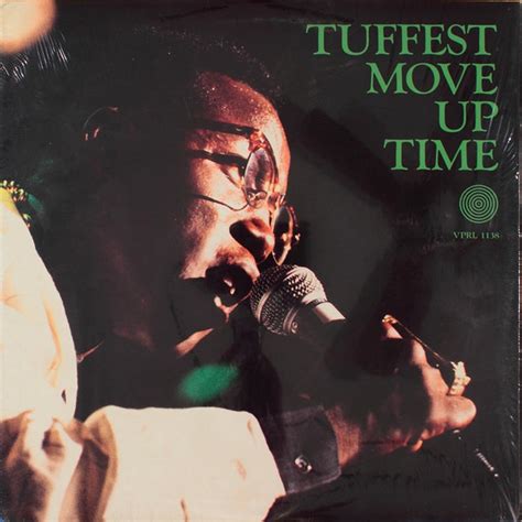 Tuffest Move Up Time Vinyl Music