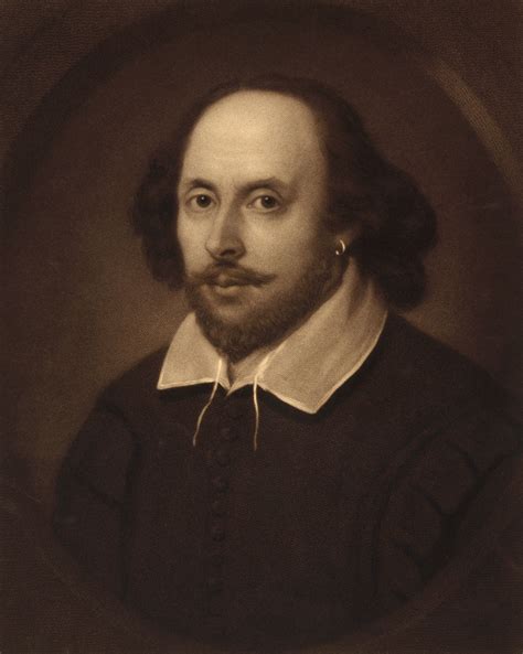 Despite william shakespeare's fame as a historical figure, there are very few hard facts known about him. William Shakespeare: See the Top 15 Quotes From His Plays ...