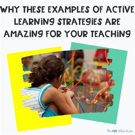 Why These Examples Of Active Learning Strategies Are Amazing For Your