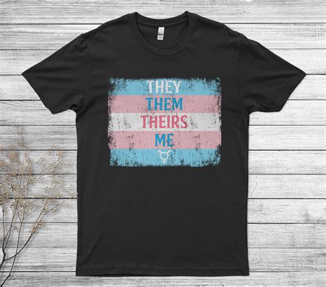 They Them Theirs Transgender Pronouns Lgbtq Pride Unisex T Shirt