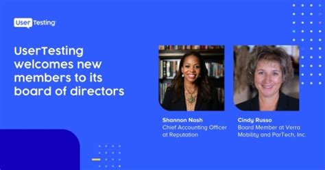 Usertesting Welcomes Two New Members To Its Board Of Directors