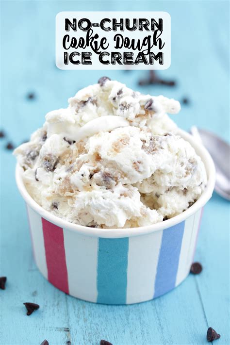 No Churn Cookie Dough Ice Cream Eat Drink Love