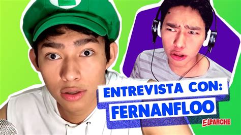 Entrevista Con Youtuber Fernanfloo Johnny Torres Youtube