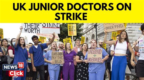 Junior Doctors In England Begin Four Day Strike Over Pay Uk Doctors