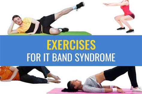 IT Band Stretches Rehabilitation Exercises Iliotibial Band Syndrome