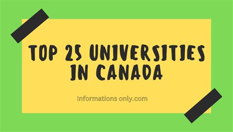 top 25 universities in canada best universities as per ranking informations only