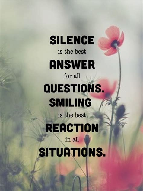 Silence And Smilie Quotes Inspirational Positive Jokes Quotes Best Answer