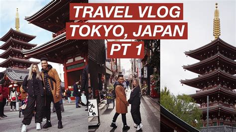 Travel Vlog Japan Part 1 Tokyo Youtube