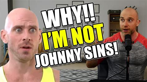 Why I Am Not Johnny Sins Youtube