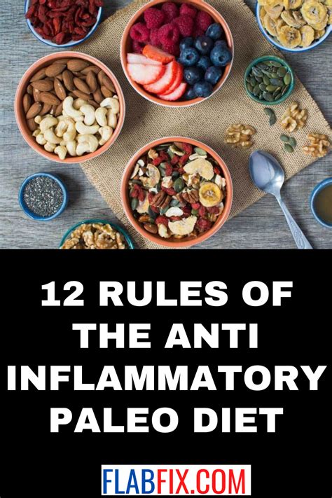 12 Rules Of The Anti Inflammatory Paleo Diet Flab Fix