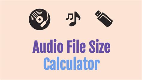 Music Audio File Size Calculator