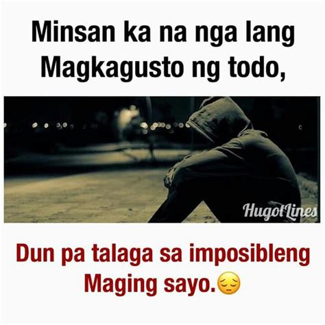 pin by donna volante on tagalog tagalog quotes hugot funny bisaya quotes filipino quotes