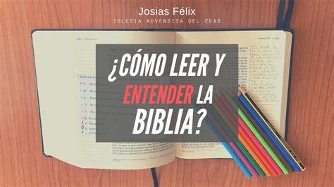 Josias Félix Taller práctico Cómo leer y entender la Biblia YouTube