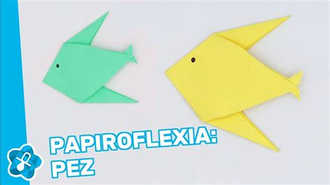 C Mo Hacer Un Pez De Papel Origami Manualidades De Papiroflexia Youtube