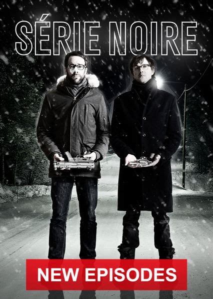 Sitcoms are one of the most liked things on tv and netflix has made sure it has got many of them in their roster. Is 'Série Noire' available to watch on Canadian Netflix ...