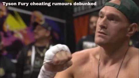 Tyson Fury Cheating Rumours Debunked Youtube