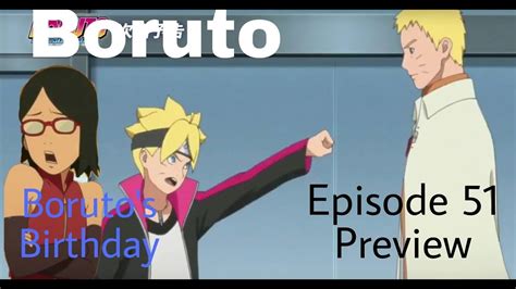 Boruto Episode 51 Preview Borutos Birthday Youtube