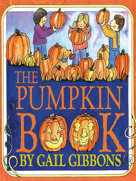 Available Now The Pumpkin Book Wisconsin Public Library Consortium