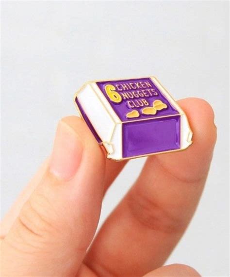 Who Loves Chicken Nuggets I Sure Do This Lovely Wee Enamel Pin