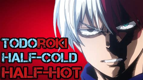 Todoroki S Half Cold Half Hot Quirk Explained My Hero Academia Youtube