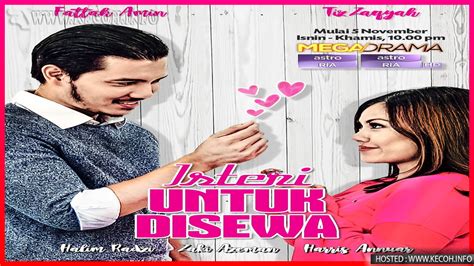 Anda mempunyai masalah dalam perhubungan? Tonton Drama Isteri Untuk Disewa Full Episod