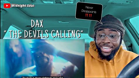 Dax The Devils Calling Soul Reaction Youtube