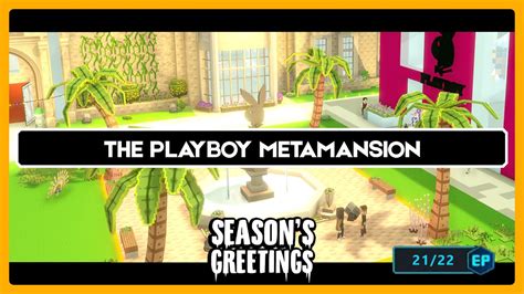 The SandboxThe Playboy Metamansion 21 22 Quests Walkthrough