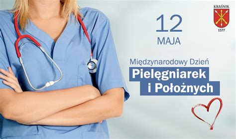 Międzynarodowy Dzień Pielęgniarek I Położnych Kraśnikeu Oficjalny Portal Miasta Kraśnik