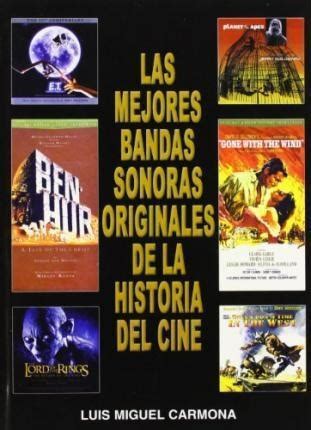 Las Mejores Bandas Sonoras Originales De La Historia Del Cuotas