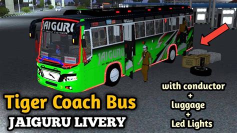 Maybe you would like to learn more about one of these? TIGER Coach V1 Bus Mod With Conductor For Bussid V3.3.3|Jai Guru Skin For Bus simulator ...