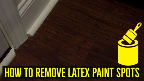 How To Remove Latex Paint Spots Youtube