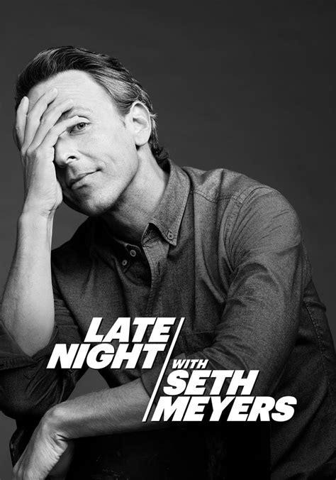 Late Night With Seth Meyers Streaming Online