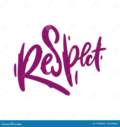 Respect Hand Drawn Vector Lettering Vector Illustration Isolated On