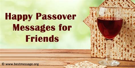 Happy Passover Messages For Friends Passover Wishes Read A Biography