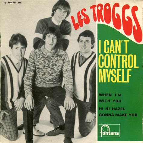 I Cant Control Myself De The Troggs Sp Chez Lapopmusic902000 Ref