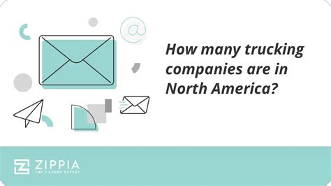 How Many Trucking Companies Are In North America Zippia