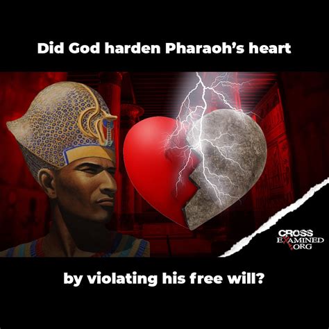 did god harden pharaoh s heart by violating his free will did pharaoh have freewill if god