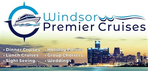 Experience Windsor Premier Cruises Tourism Windsor Essex Pelee Island