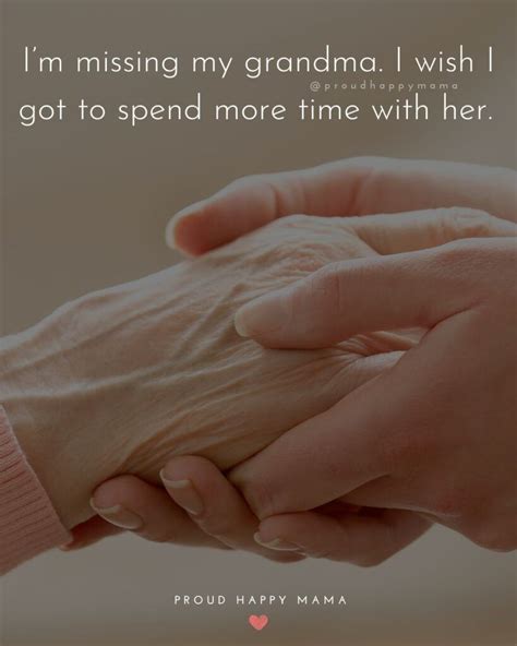 50 Heartfelt Missing Grandma Quotes And Sayings With Images Artofit