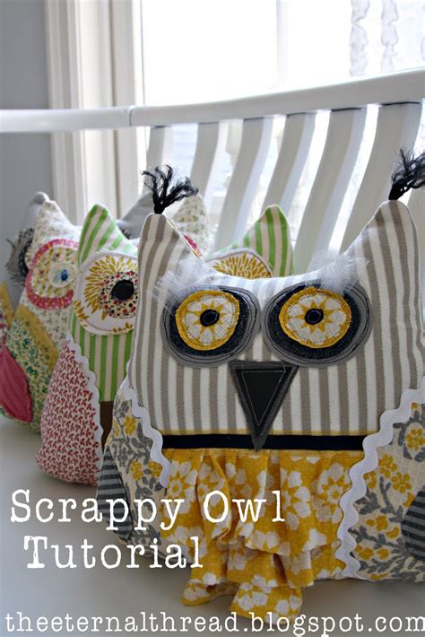 Scrappy Owl Pillow With Tutorial Owl Crafts Owl Tutorial Sewing Crafts