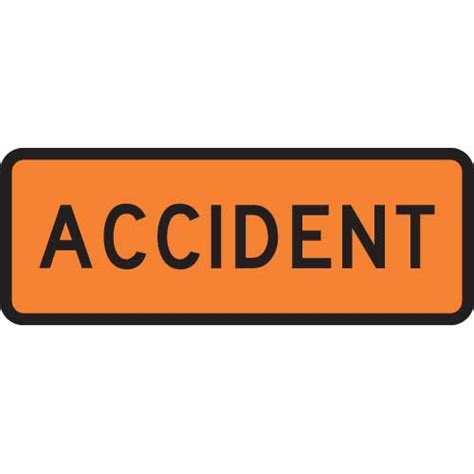 Accident Sign Level 1 Highway 1