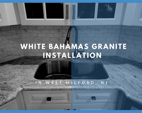 The only processing they need is shaping into various forms, sizes, and finishes. Bahamas White Granite Installation Project in West Milford, NJ