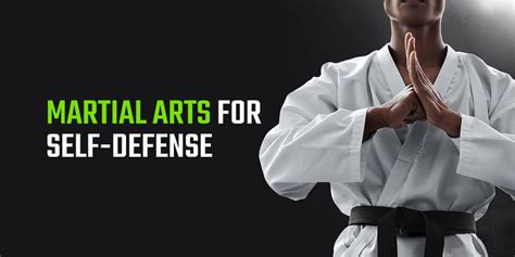 Martial Arts Self Defense Why Learn Martial Arts