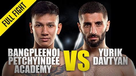 It includes over 1,500 hours of readings, videos, projects. Bangpleenoi vs. Yurik Davtyan | ONE Championship Full ...